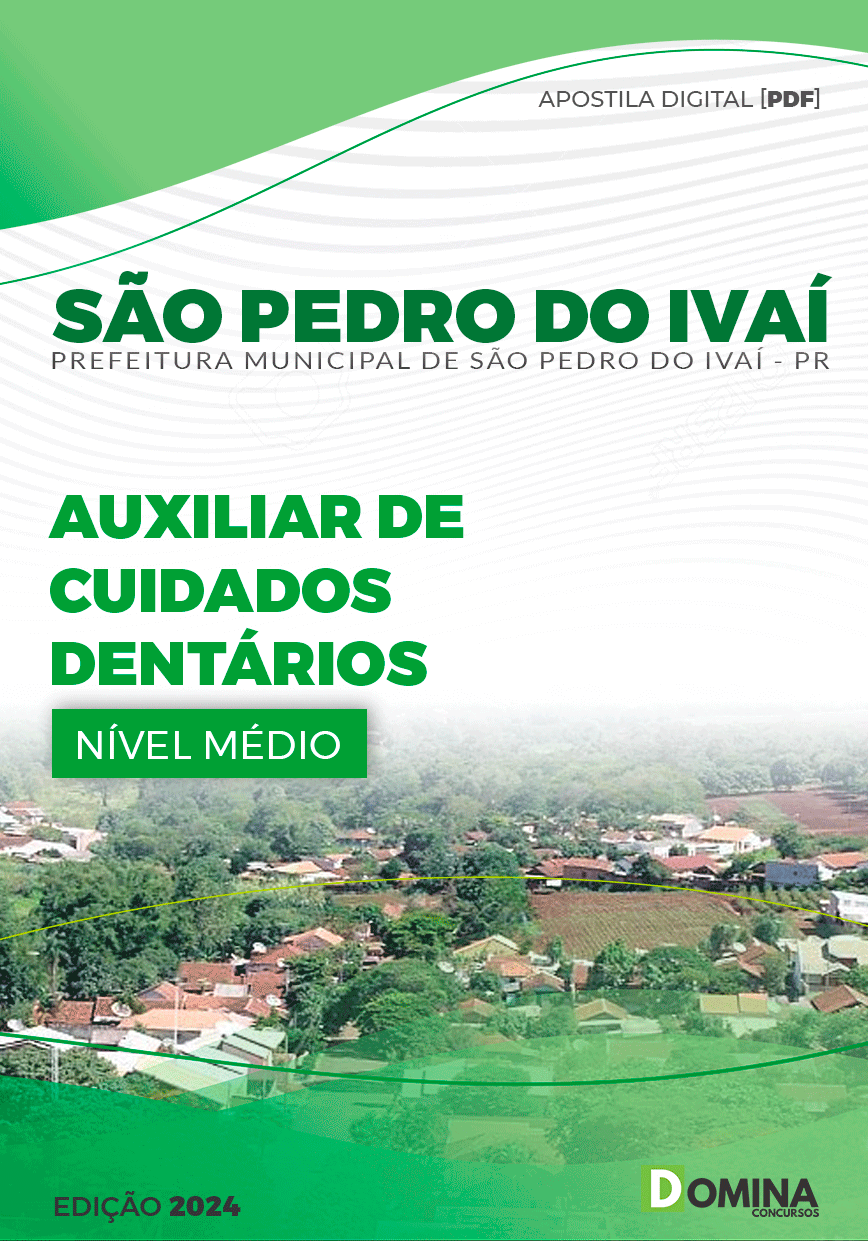 Apostila Prefeitura São Pedro Do Ivaí PR 2024 Auxiliar Cuidados Dentários