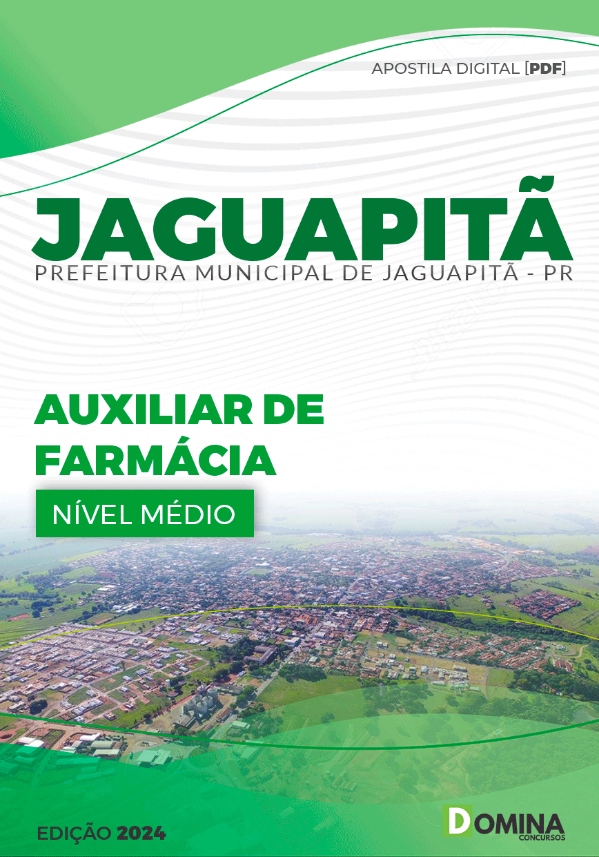 Apostila Prefeitura Jaguapitã PR 2024 Auxiliar De Farmácia