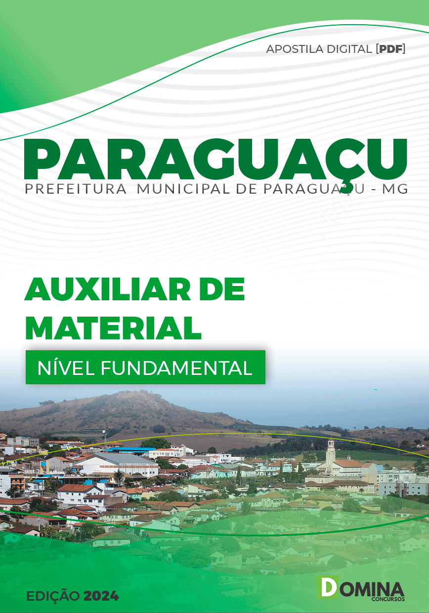 Apostila Prefeitura Paraguaçu MG 2024 Auxiliar de Material