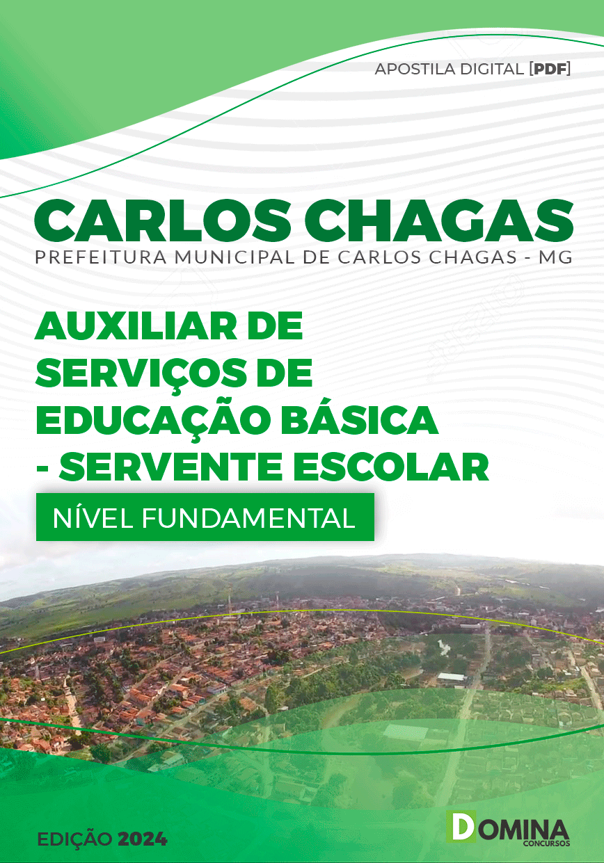 Apostila Prefeitura Carlos Chagas MG 2024 Servente Escolar