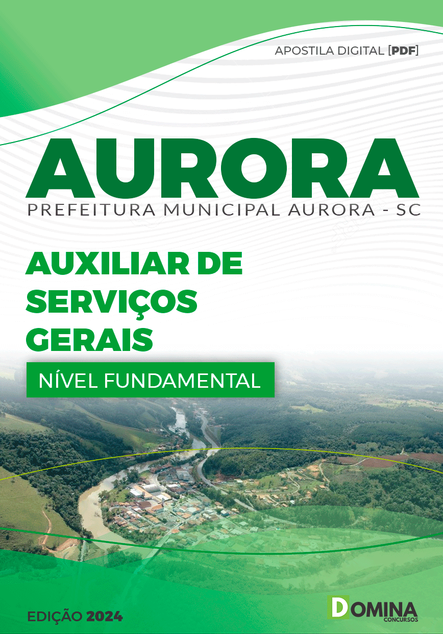 Apostila Prefeitura Aurora SC 2024 Auxiliar de Serviços Gerais