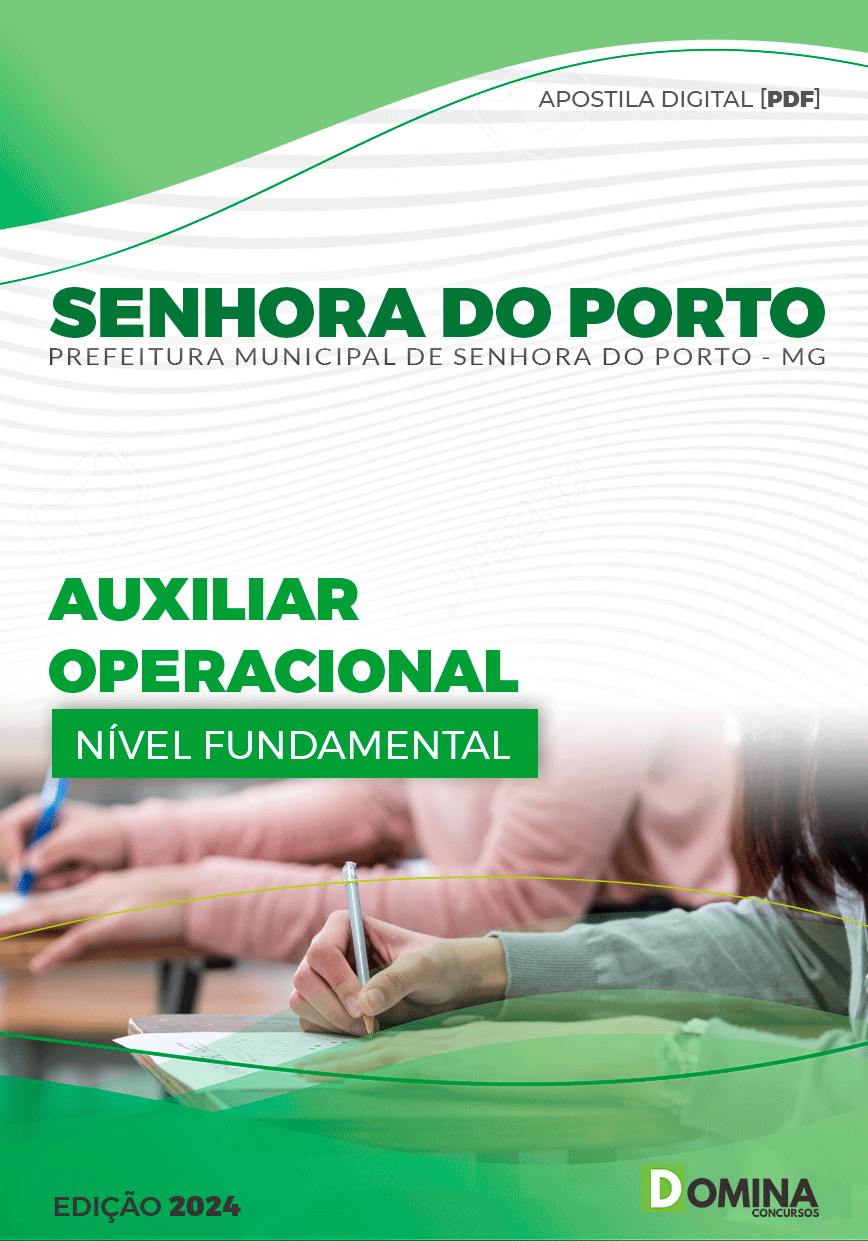 Apostila Prefeitura Senhora Porto MG 2024 Auxiliar Operacional