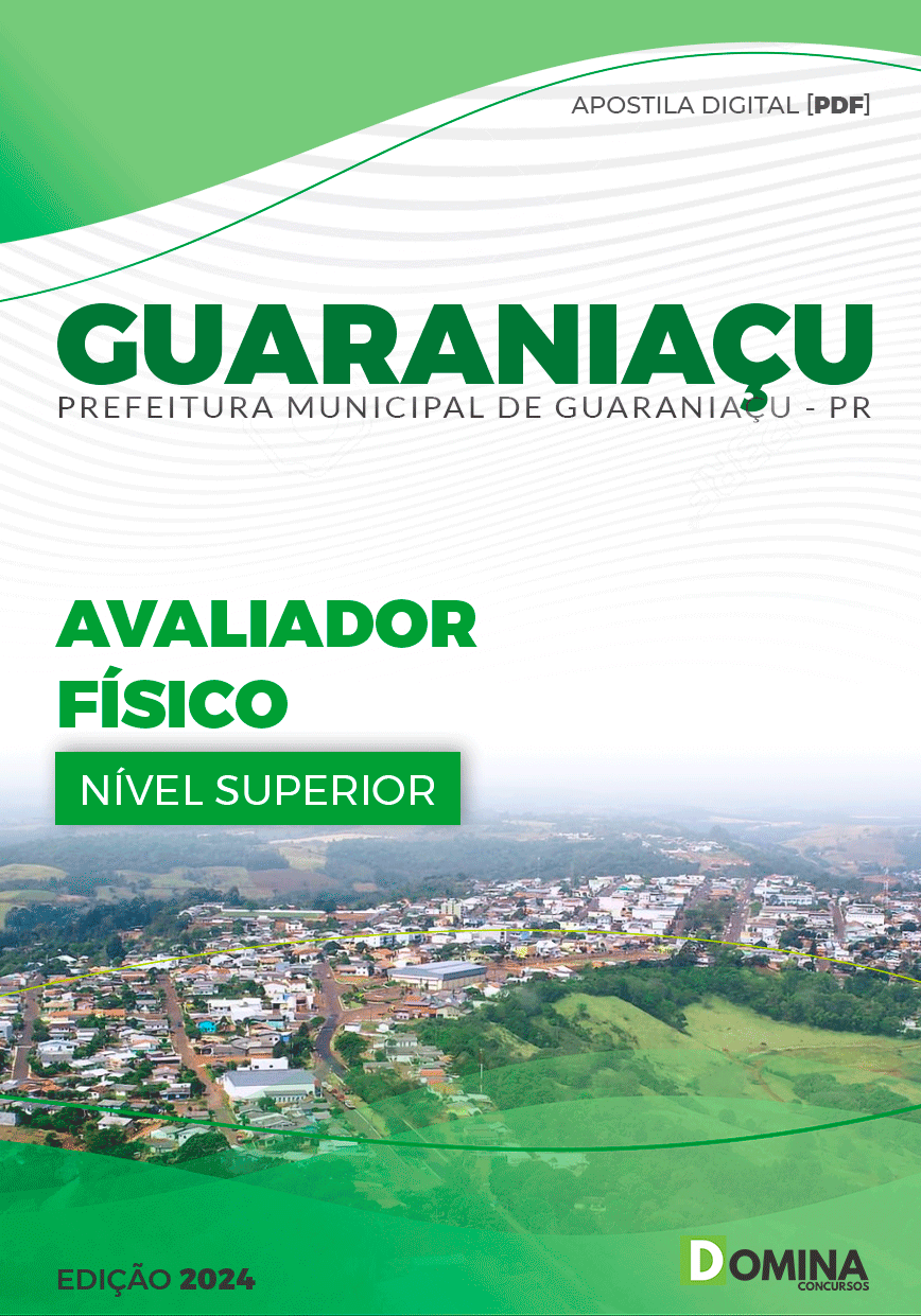 Apostila Prefeitura Guaraniaçu PR 2024 Avaliador Físico