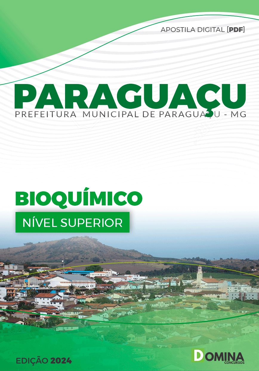 Apostila Prefeitura Paraguaçu MG 2024 Bioquímico
