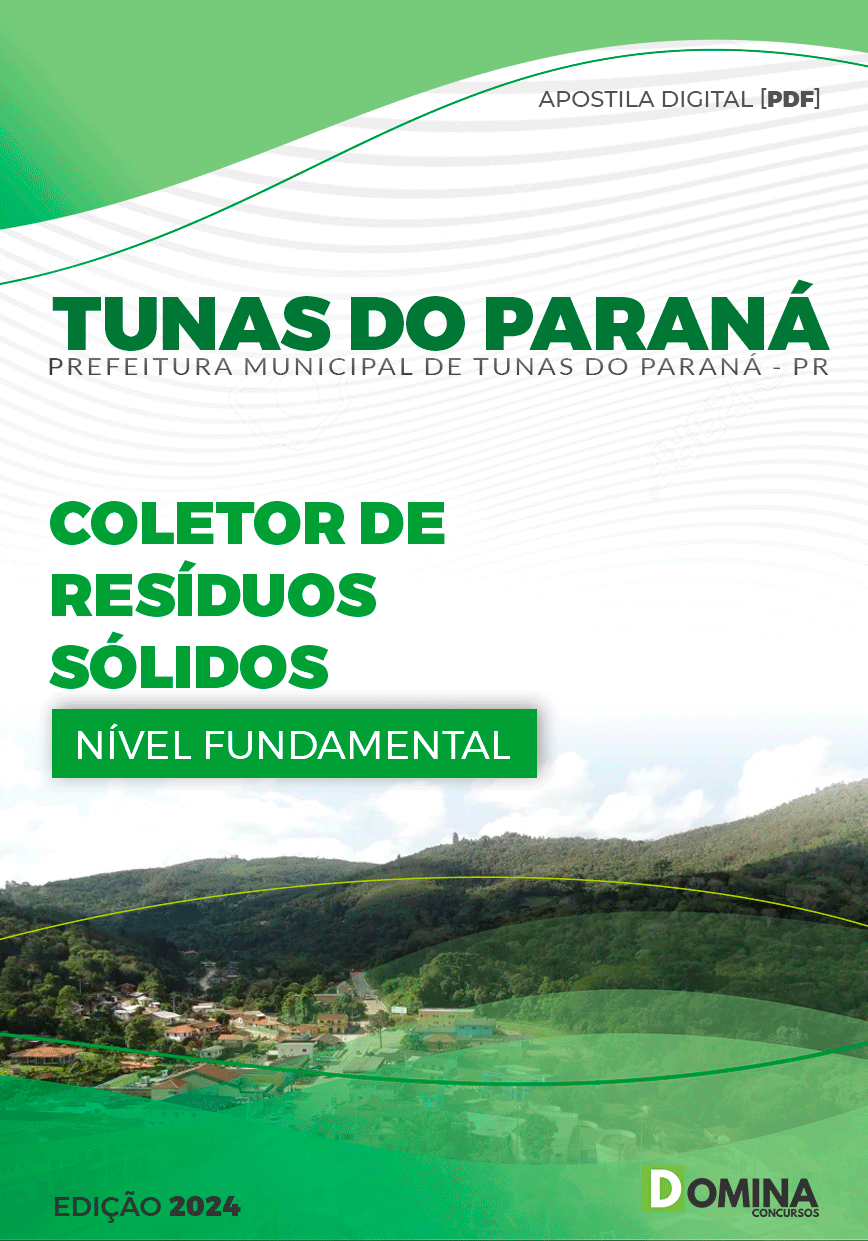 Apostila Prefeitura Tunas do Paraná PR 2024 Coletor de Resíduos Sólidos