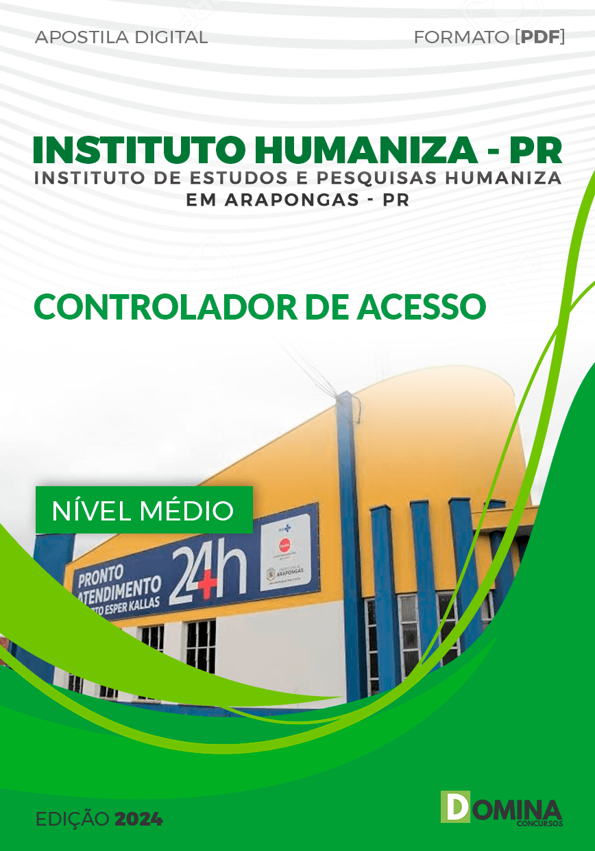 Apostila Instituto Humaniza PR 2024 Controlador De Acesso