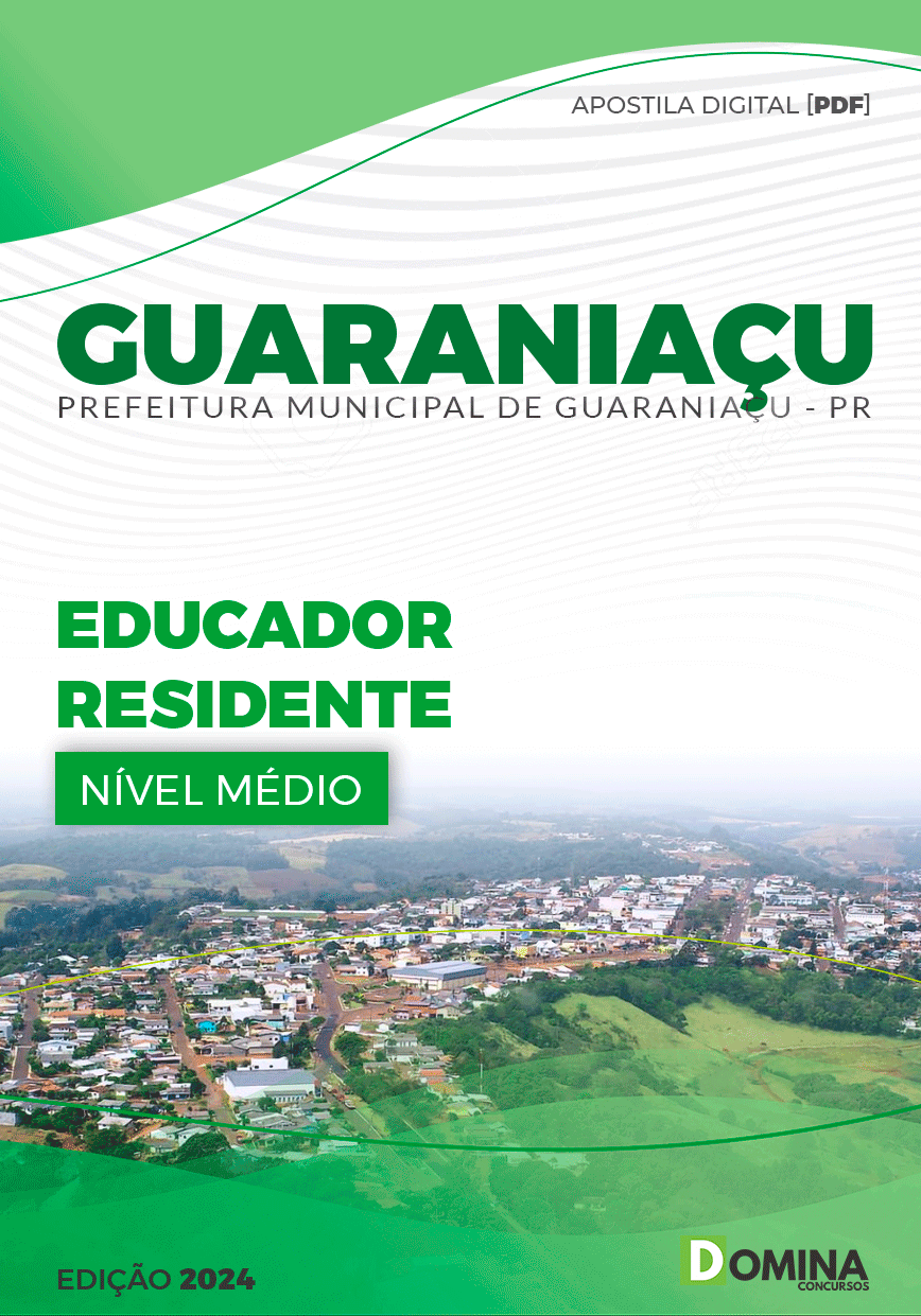 Apostila Prefeitura Guaraniaçu PR 2024 Educador Residente