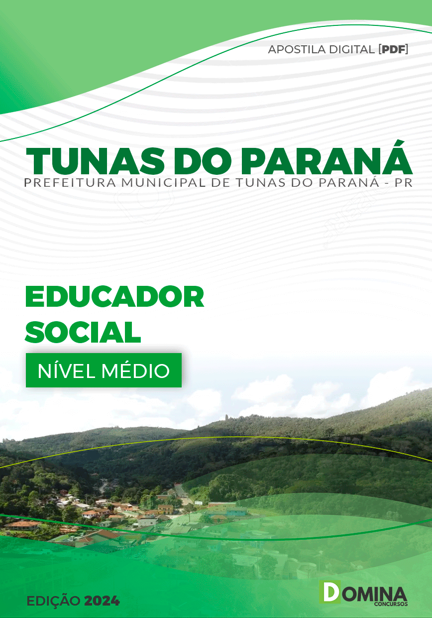 Apostila Prefeitura Tunas do Paraná PR 2024 Educador Social
