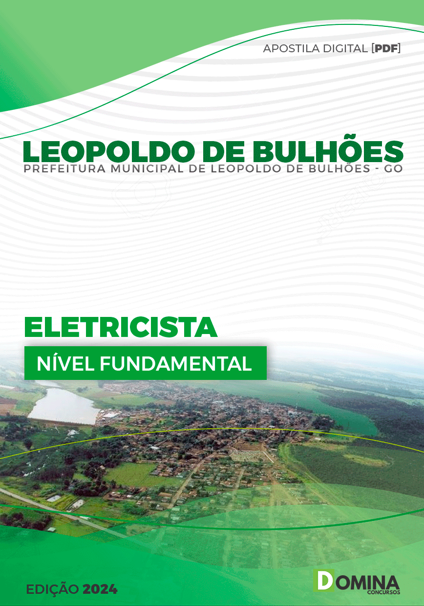 Apostila Prefeitura Leopoldo Bulhões GO 2024 Eletricista