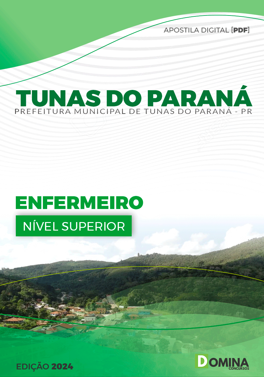 Apostila Prefeitura Tunas do Paraná PR 2024 Enfermeiro