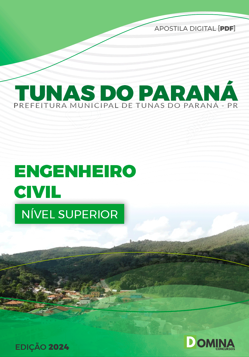 Apostila Prefeitura Tunas do Paraná PR 2024 Engenheiro Civil