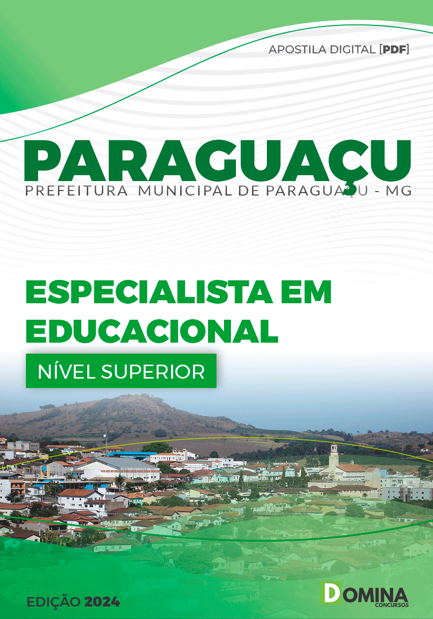 Apostila Prefeitura Paraguaçu MG 2024 Especialista Educacional