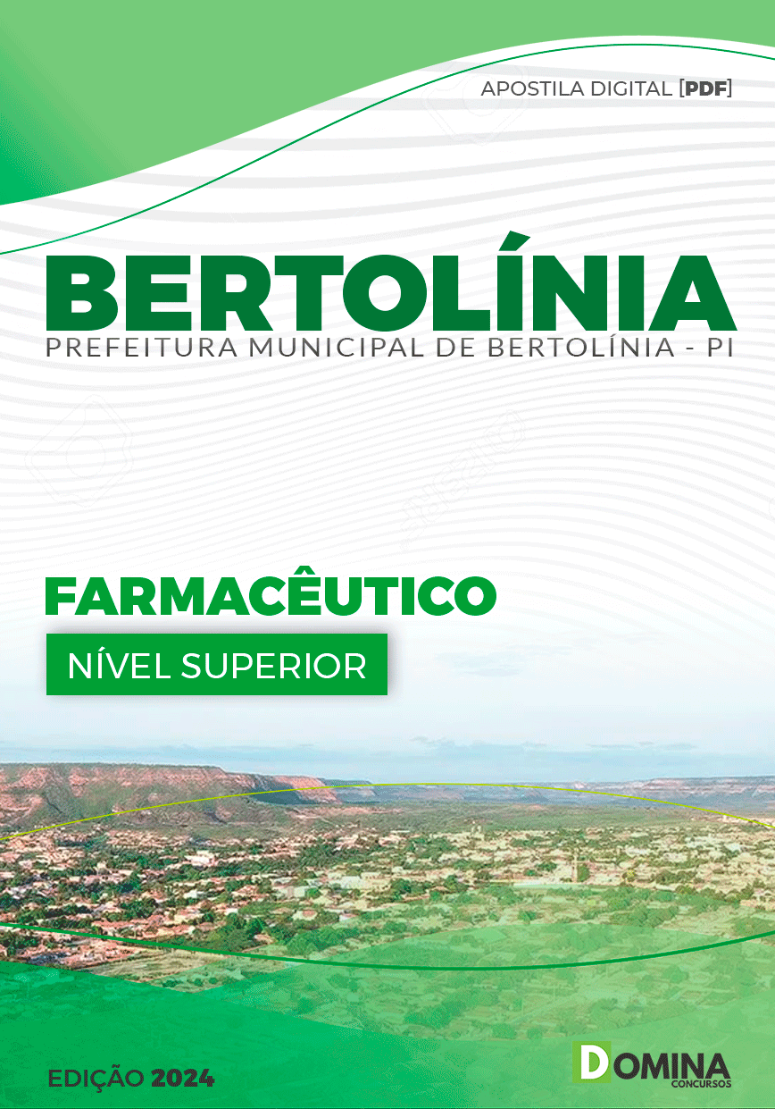 Apostila Prefeitura Bertolínia PI 2024 Farmacêutico