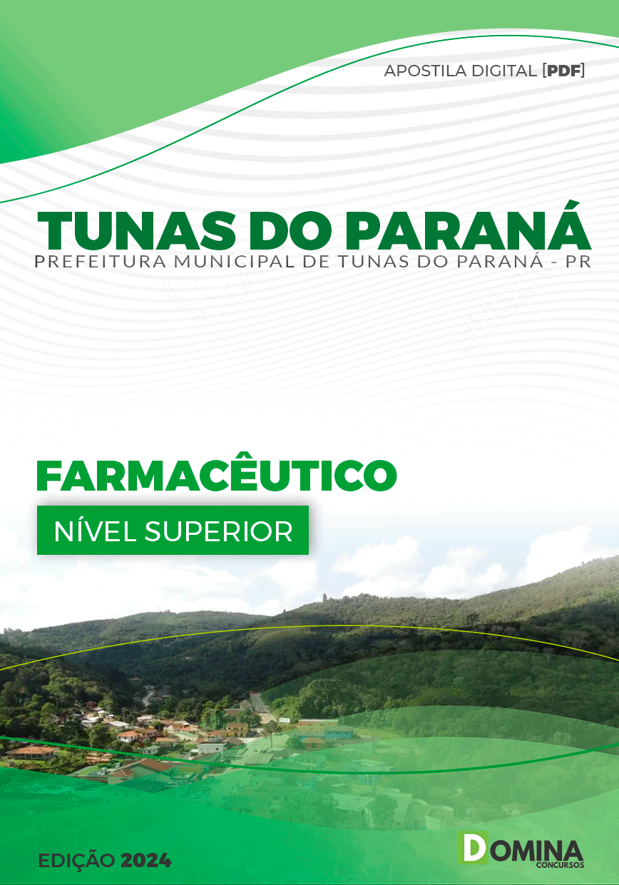 Apostila Prefeitura Tunas do Paraná PR 2024 Farmacêutico