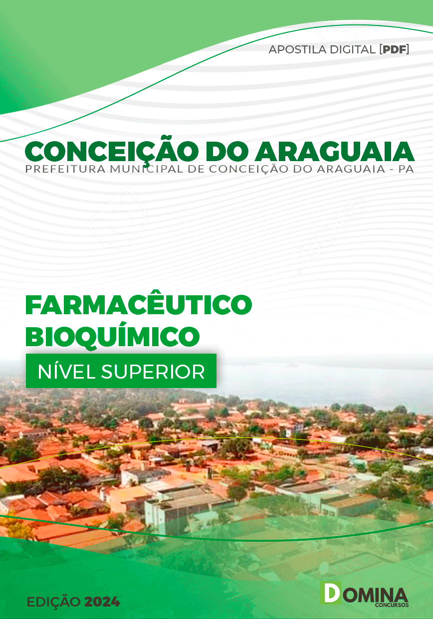 Apostila Prefeitura Conceição do Araguaia PA 2024 Farmacêutico Bioquímico