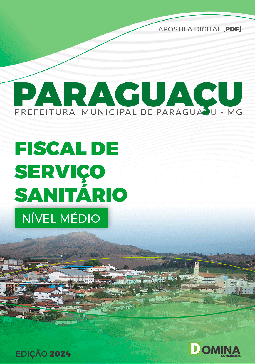 Apostila Prefeitura Paraguaçu MG 2024 Fiscal Serviço Sanitário