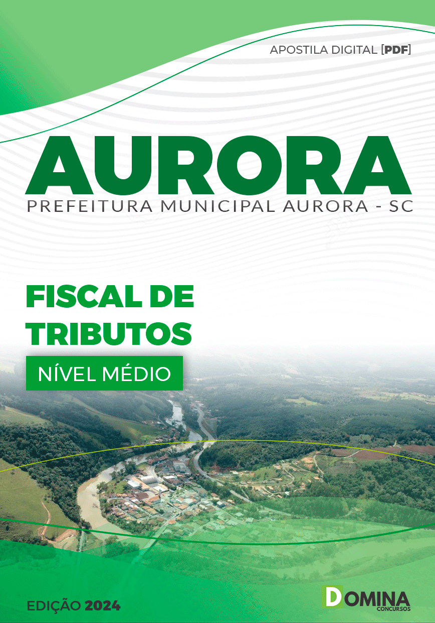 Apostila Prefeitura Aurora SC 2024 Fiscal de Tributos