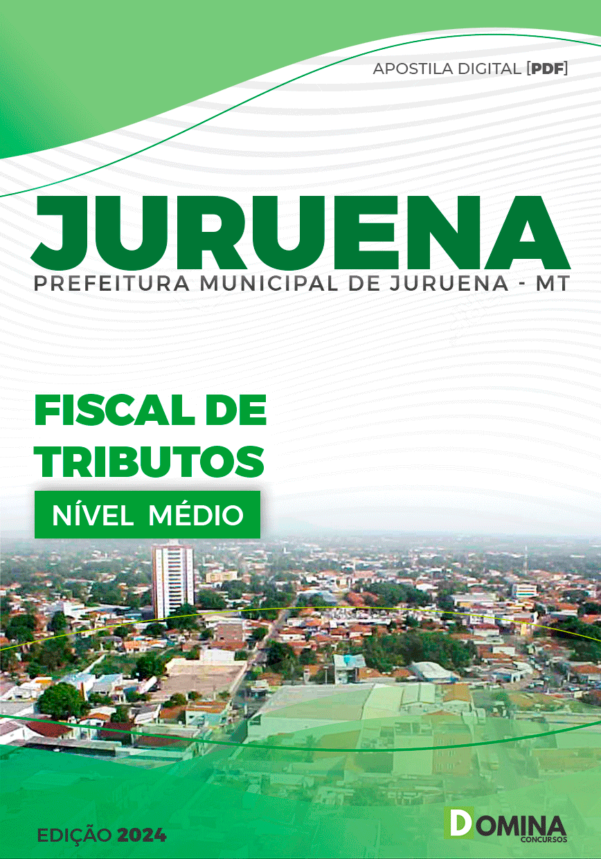 Apostila Prefeitura Juruena MT 2024 Fiscal de Tributos