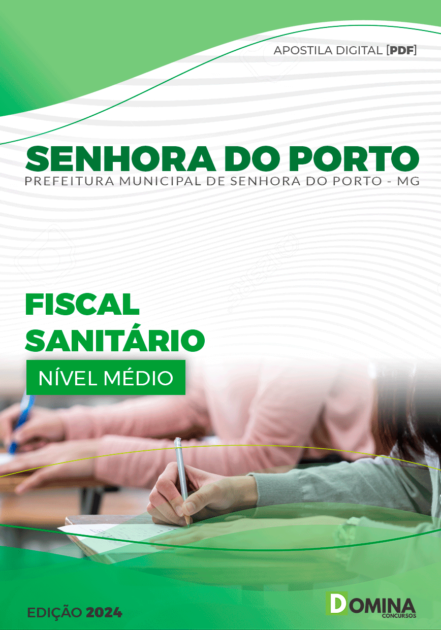 Apostila Prefeitura Senhora Porto MG 2024 Fiscal Sanitário