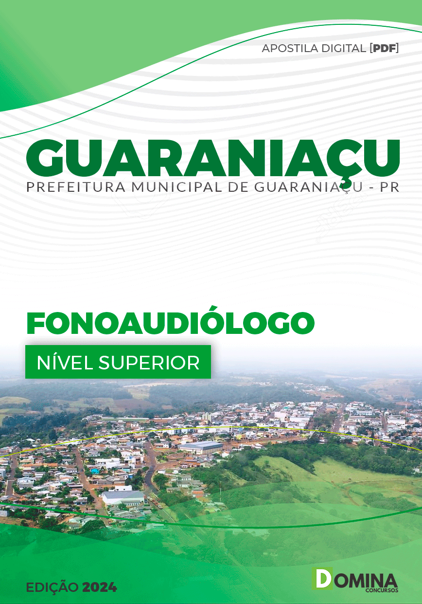 Apostila Prefeitura Guaraniaçu PR 2024 Fonoaudiólogo