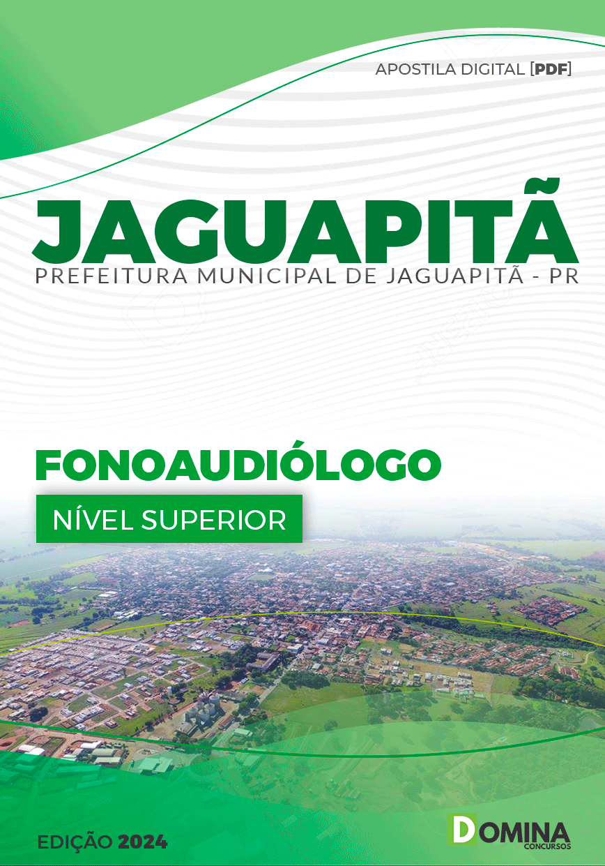 Apostila Prefeitura Jaguapitã PR 2024 Fonoaudiólogo