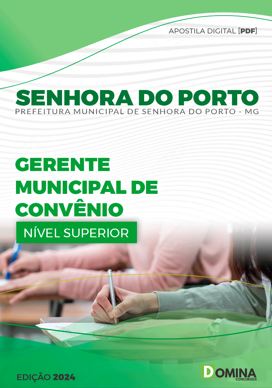 Apostila Prefeitura Senhora Porto MG 2024 Gerente de Convênio