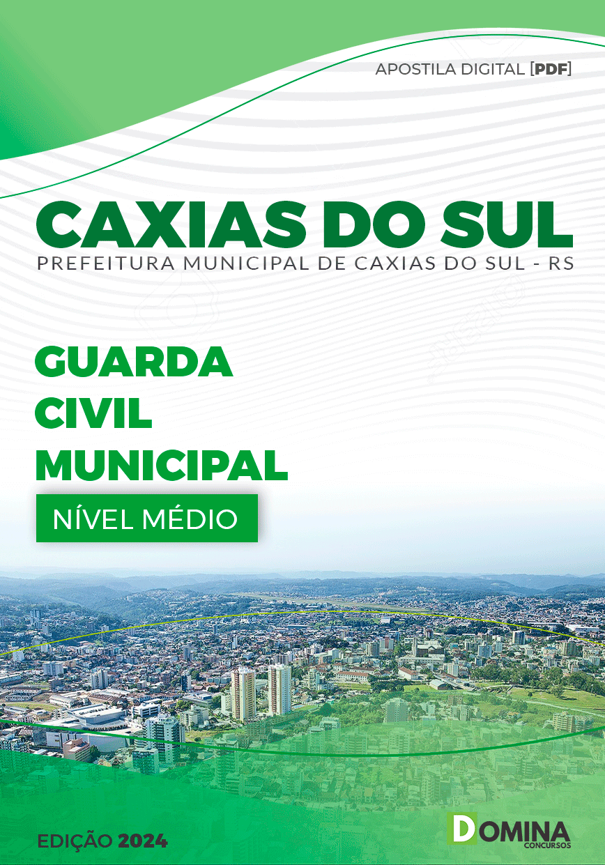 Apostila Prefeitura Caxias do Sul RS 2024 Guarda Civil Municipal