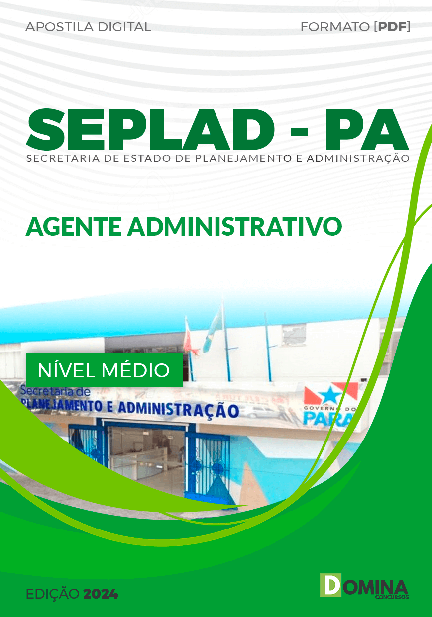 Apostila SEPLAD PA 2024 Agente Administrativo
