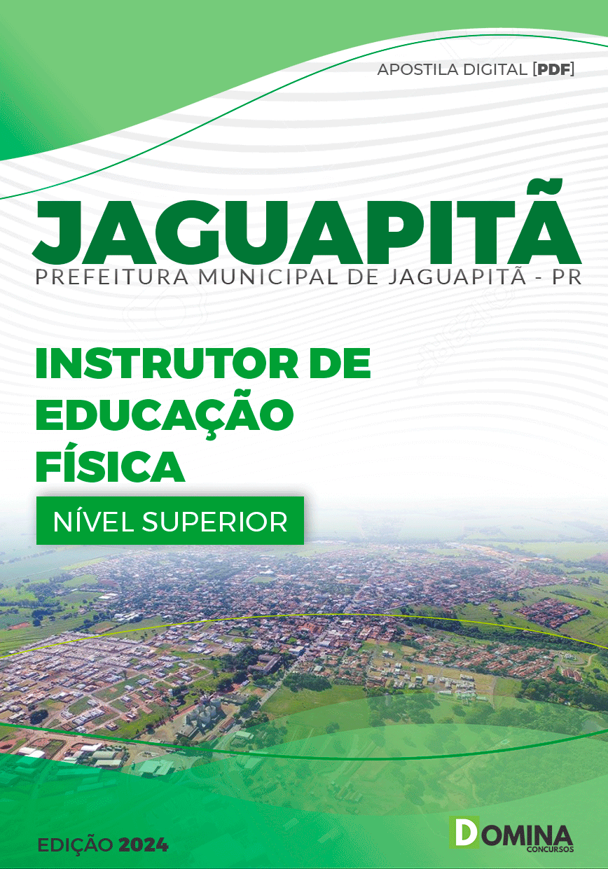 Apostila Prefeitura Jaguapitã PR 2024 Instrutor De Educação Física