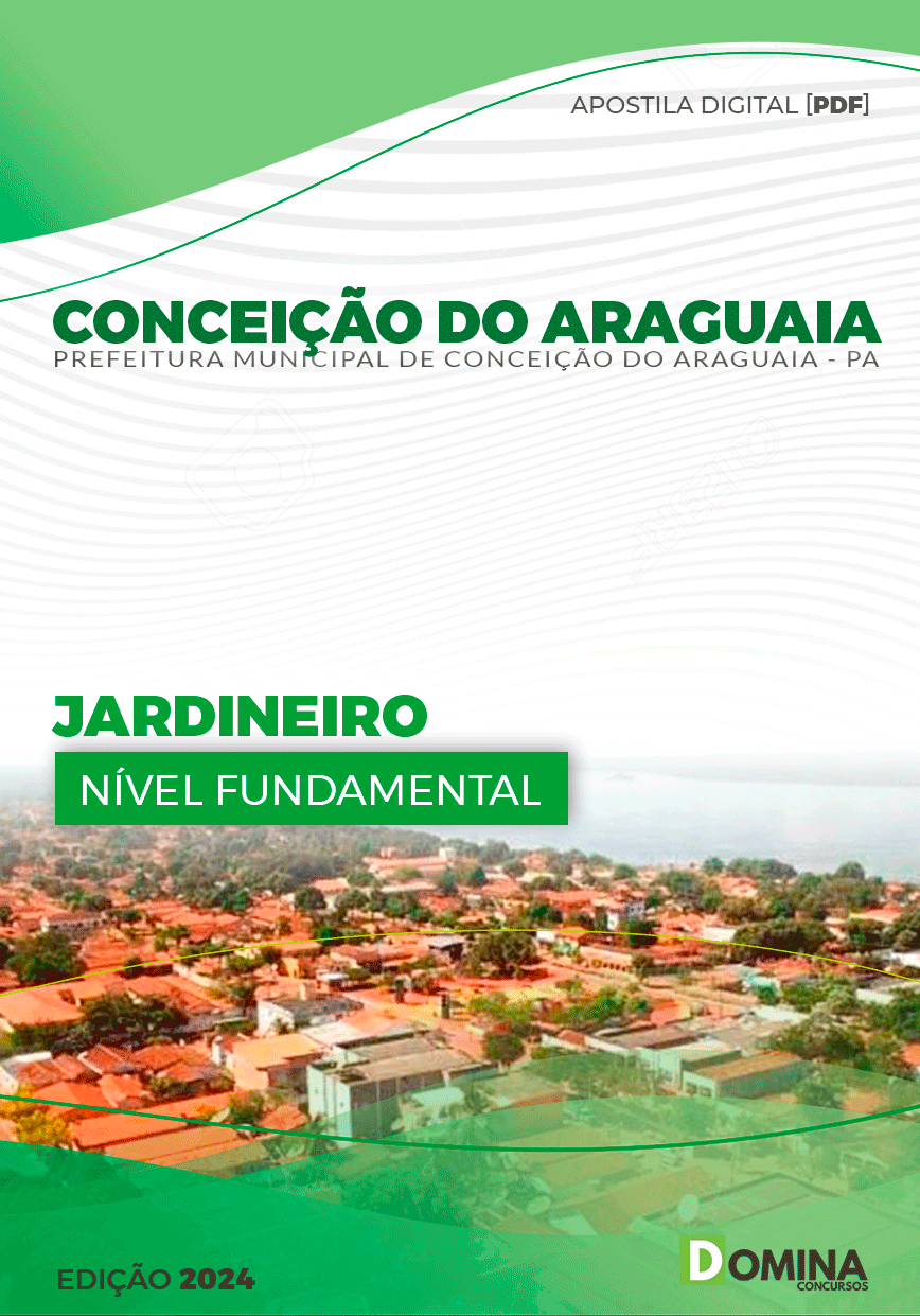 Apostila Prefeitura Conceição do Araguaia PA 2024 Jardineiro