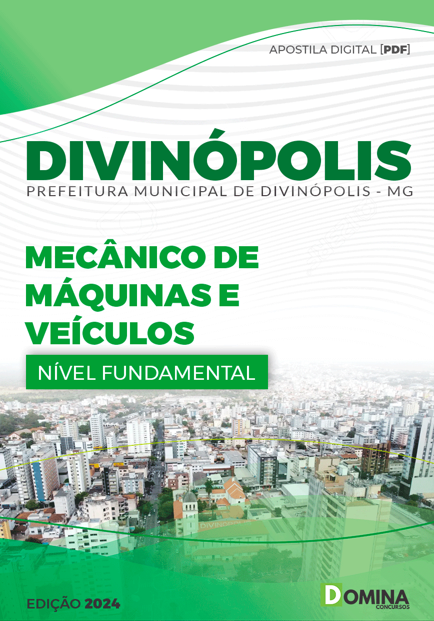 Apostila Prefeitura Divinópolis MG 2024 Mecânico de Máquinas e Veículos
