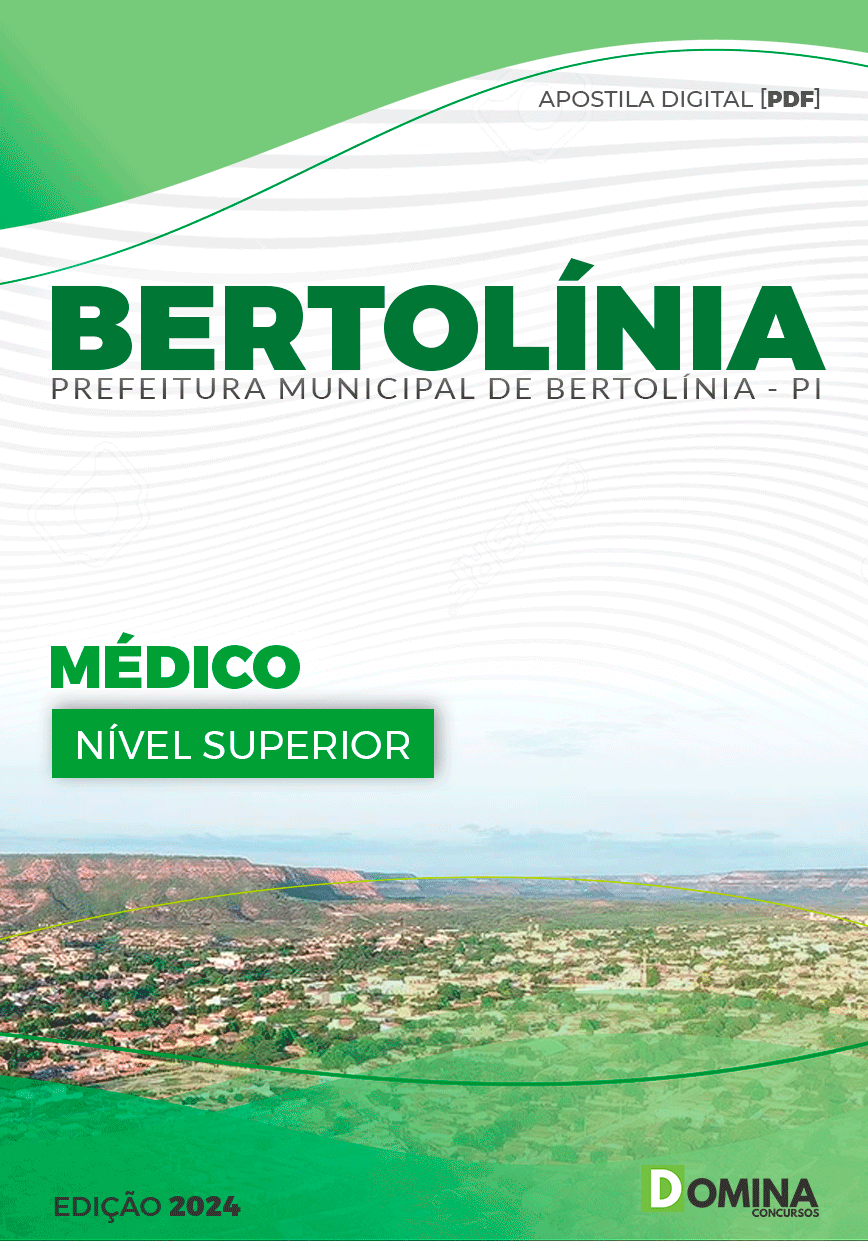 Apostila Prefeitura Bertolínia PI 2024 Médico