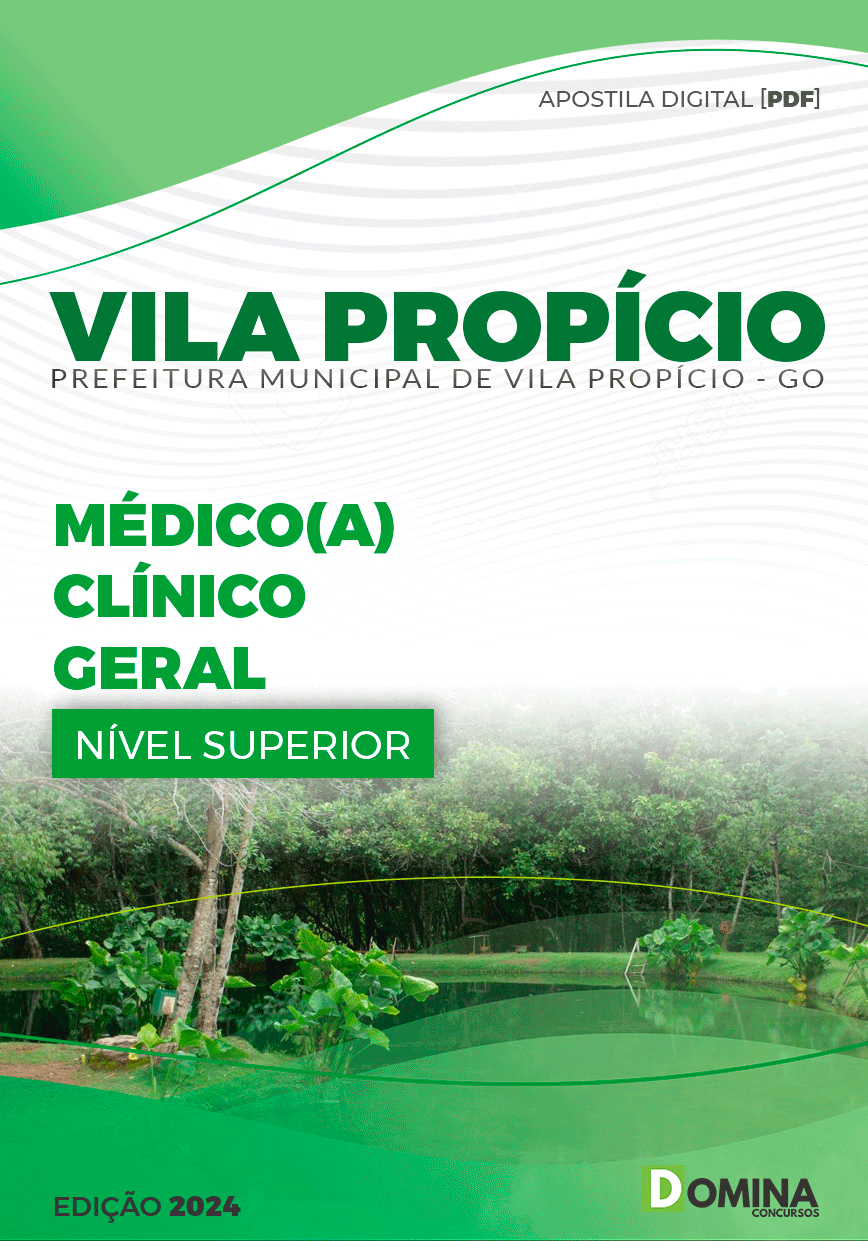Apostila Prefeitura Vila Propício GO 2024 Médico Clínico Geral