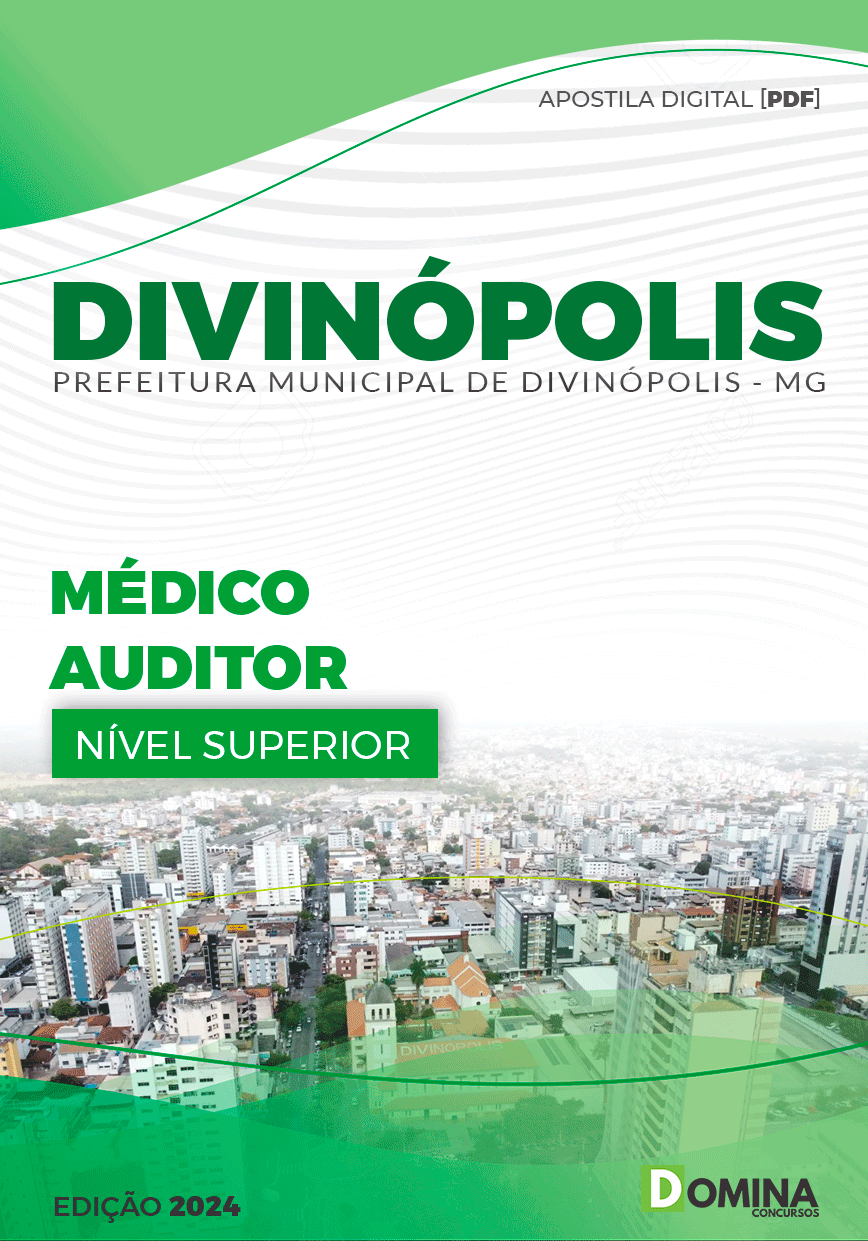 Apostila Prefeitura Divinópolis MG 2024 Médico Auditor