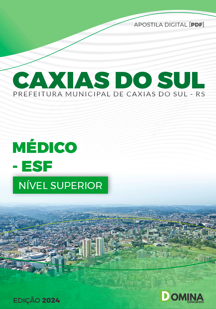 Apostila Prefeitura Caxias do Sul RS 2024 Médico ESF