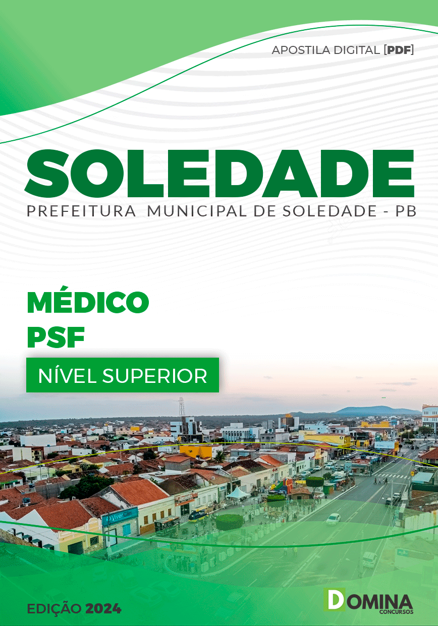 Apostila Prefeitura Soledade PB 2024 Médico PSF