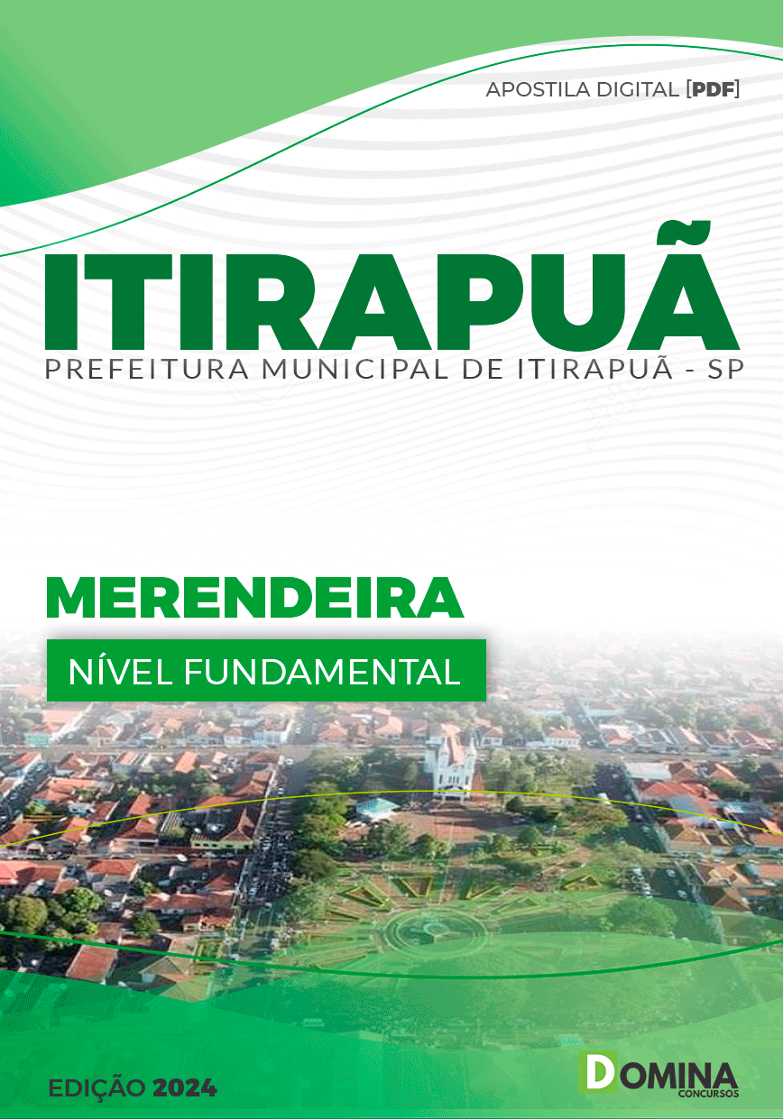 Apostila Prefeitura Itirapuã SP 2024 Merendeira