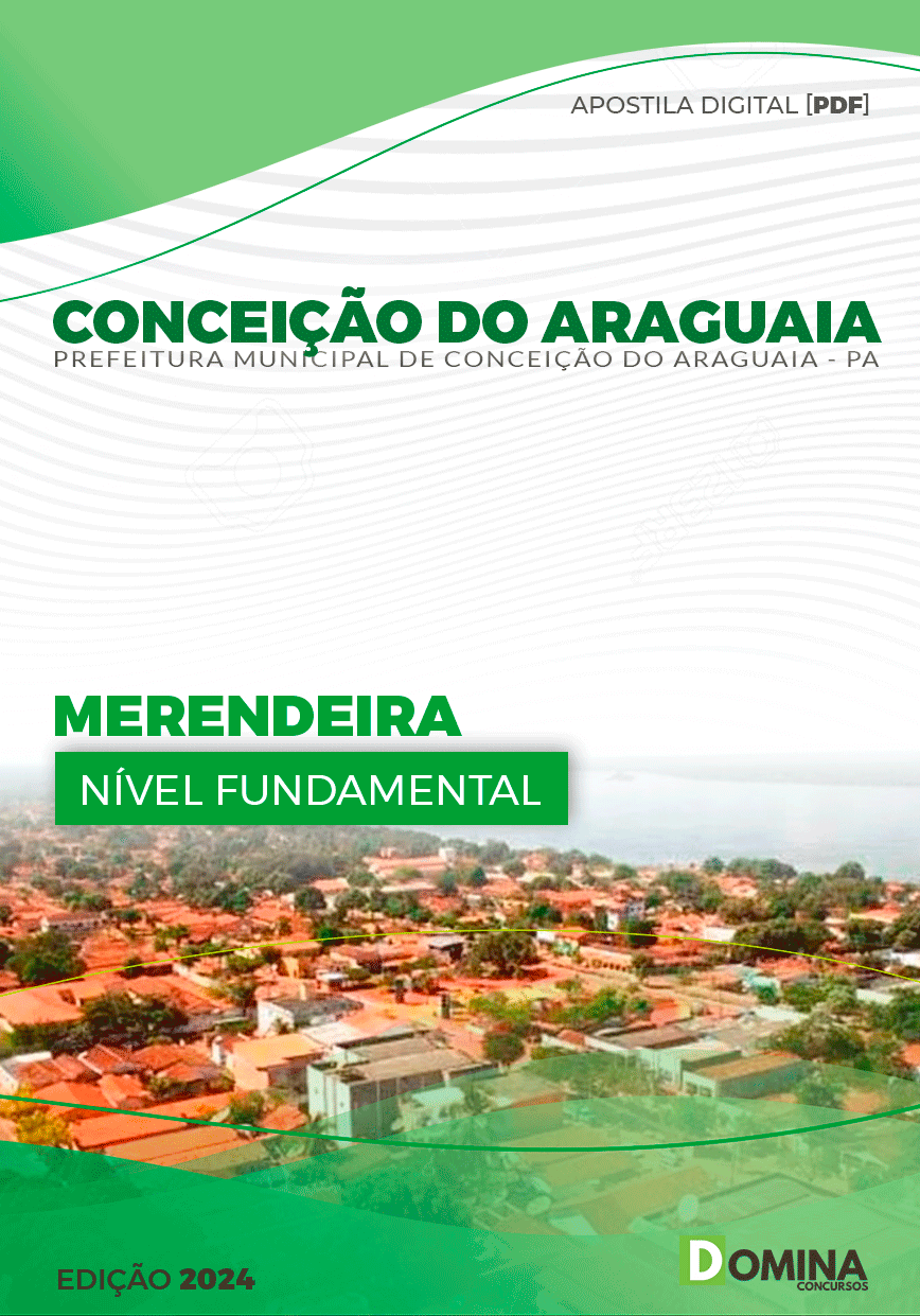 Apostila Prefeitura Conceição do Araguaia PA 2024 Merendeira