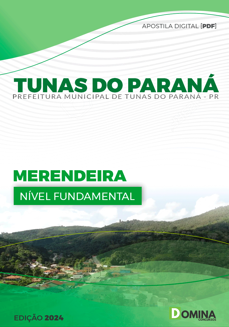 Apostila Prefeitura Tunas do Paraná PR 2024 Merendeira