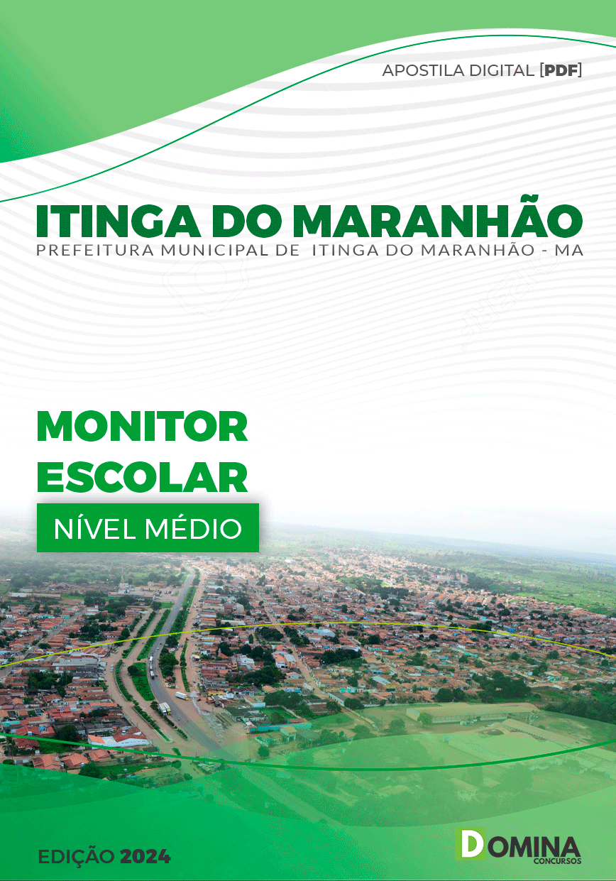 Apostila Prefeitura Itinga do Maranhão MA 2024 Monitor Escolar