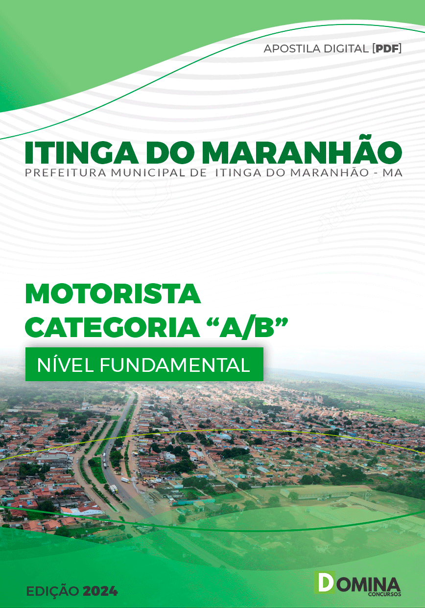 Apostila Prefeitura Itinga do Maranhão MA 2024 Motorista Categoria AB