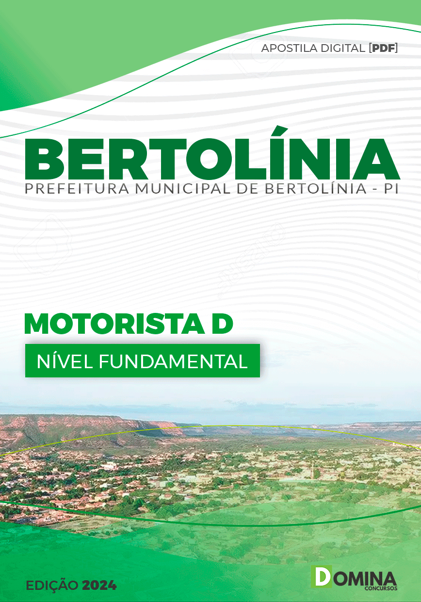 Apostila Prefeitura Bertolínia PI 2024 Motorista D