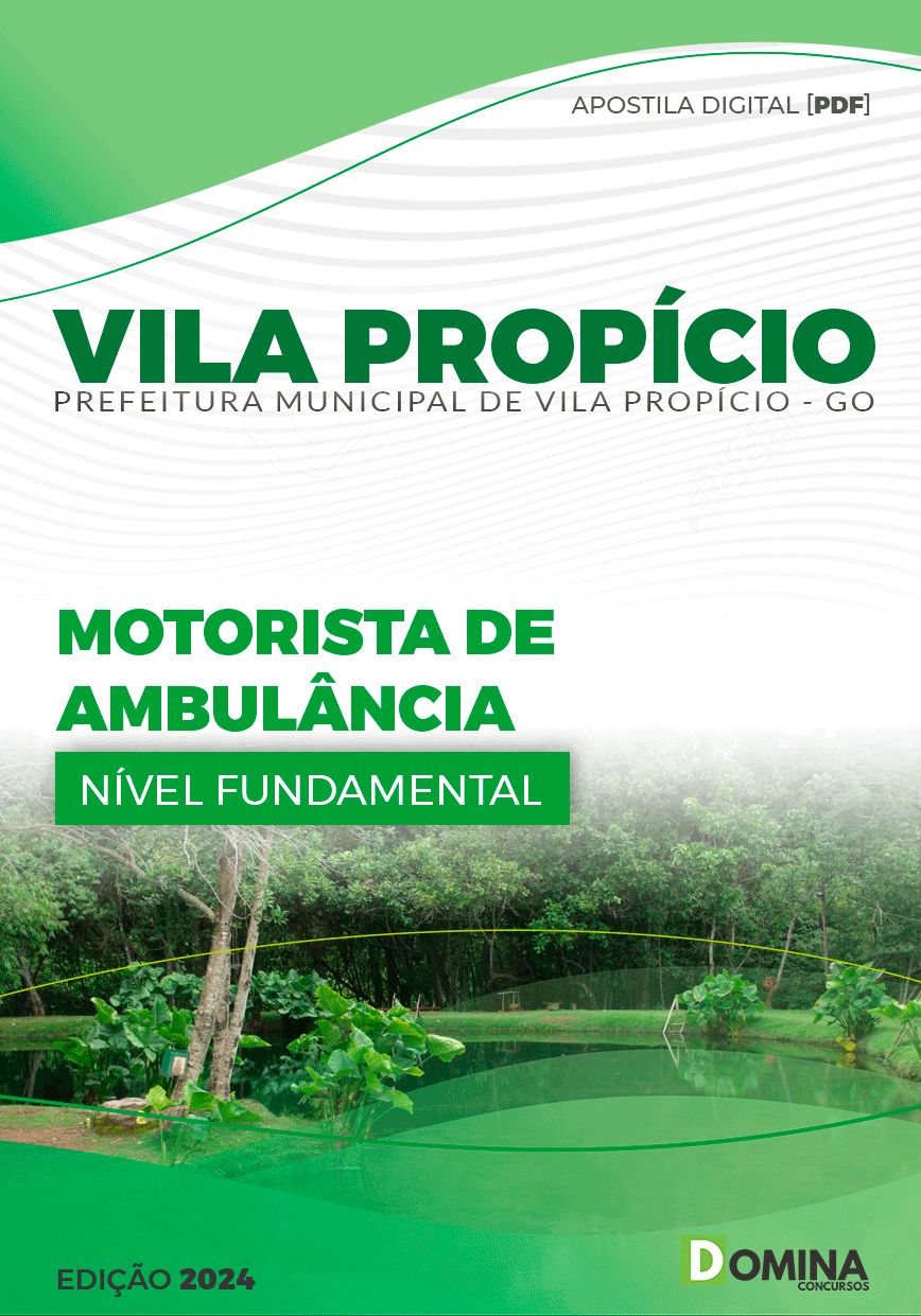 Apostila Prefeitura Vila Propício GO 2024 Motorista Ambulância