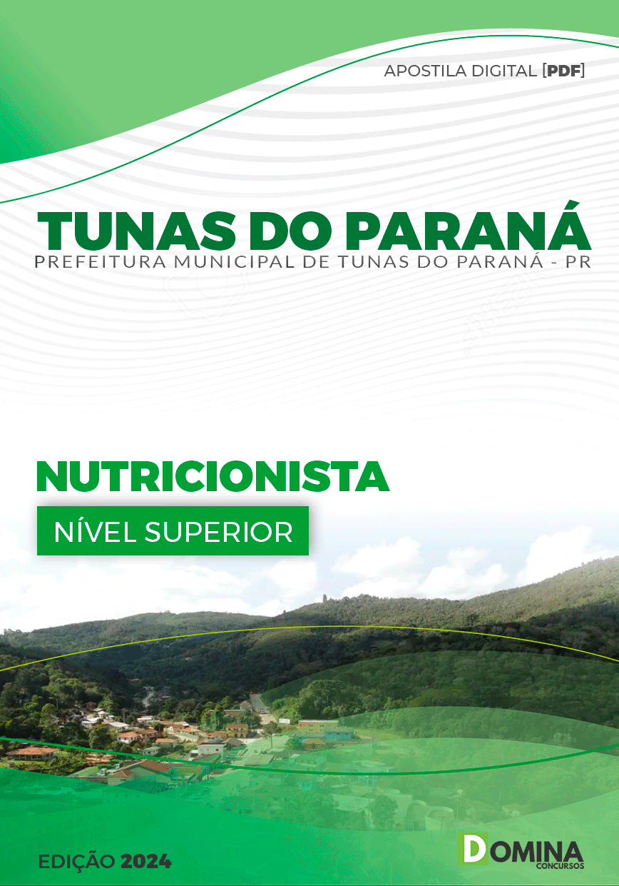 Apostila Prefeitura Tunas do Paraná PR 2024 Nutricionista