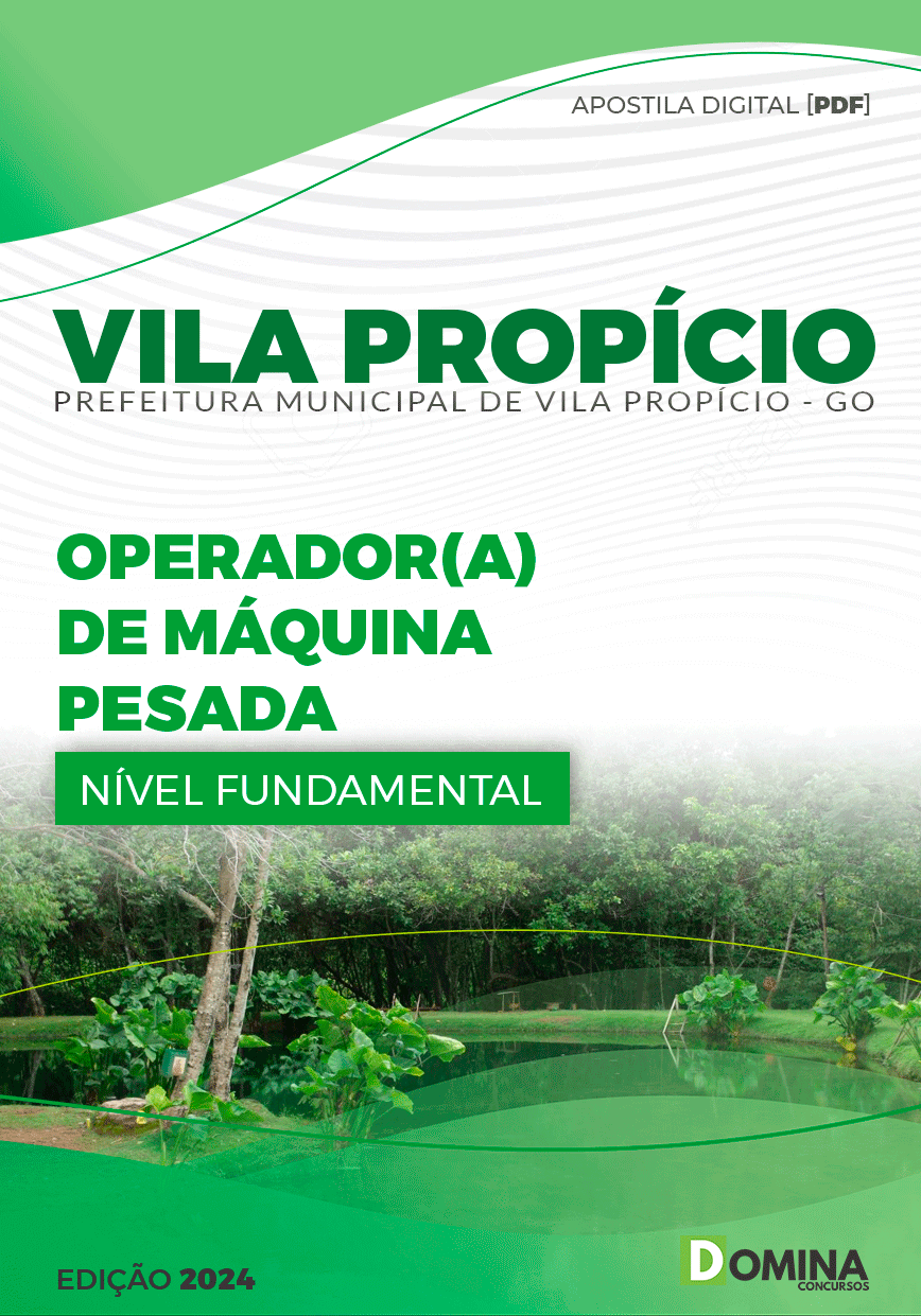 Apostila Prefeitura Vila Propício GO 2024 Operador De Máquina Pesada