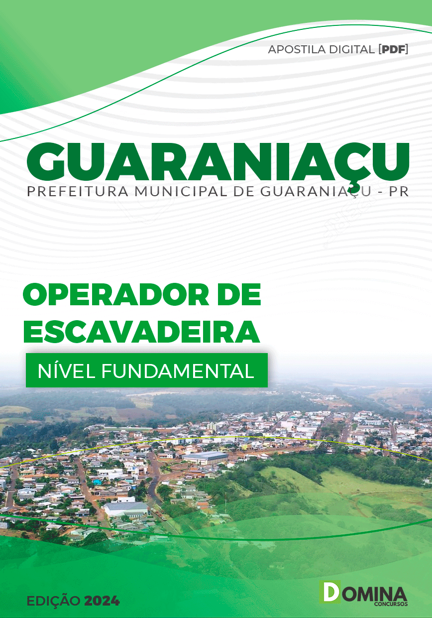Apostila Prefeitura Guaraniaçu PR 2024 Operador de Escavadeira
