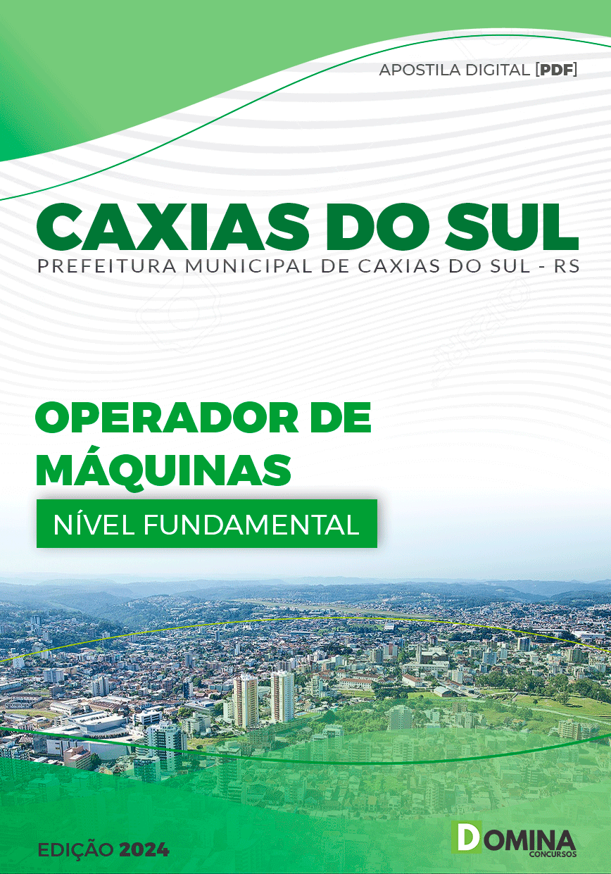 Apostila Prefeitura Caxias do Sul RS 2024 Operador de Máquinas