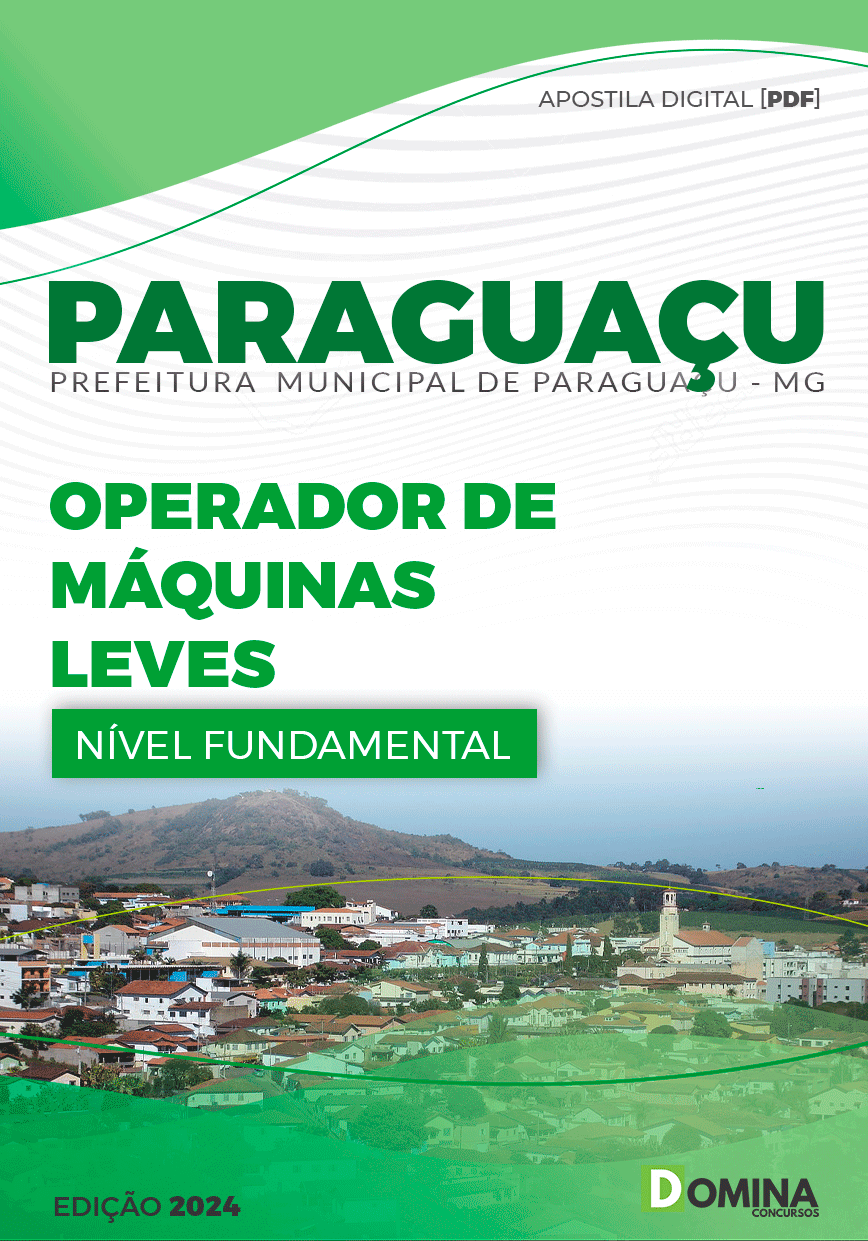 Apostila Prefeitura Paraguaçu MG 2024 Operador Máquinas Leves