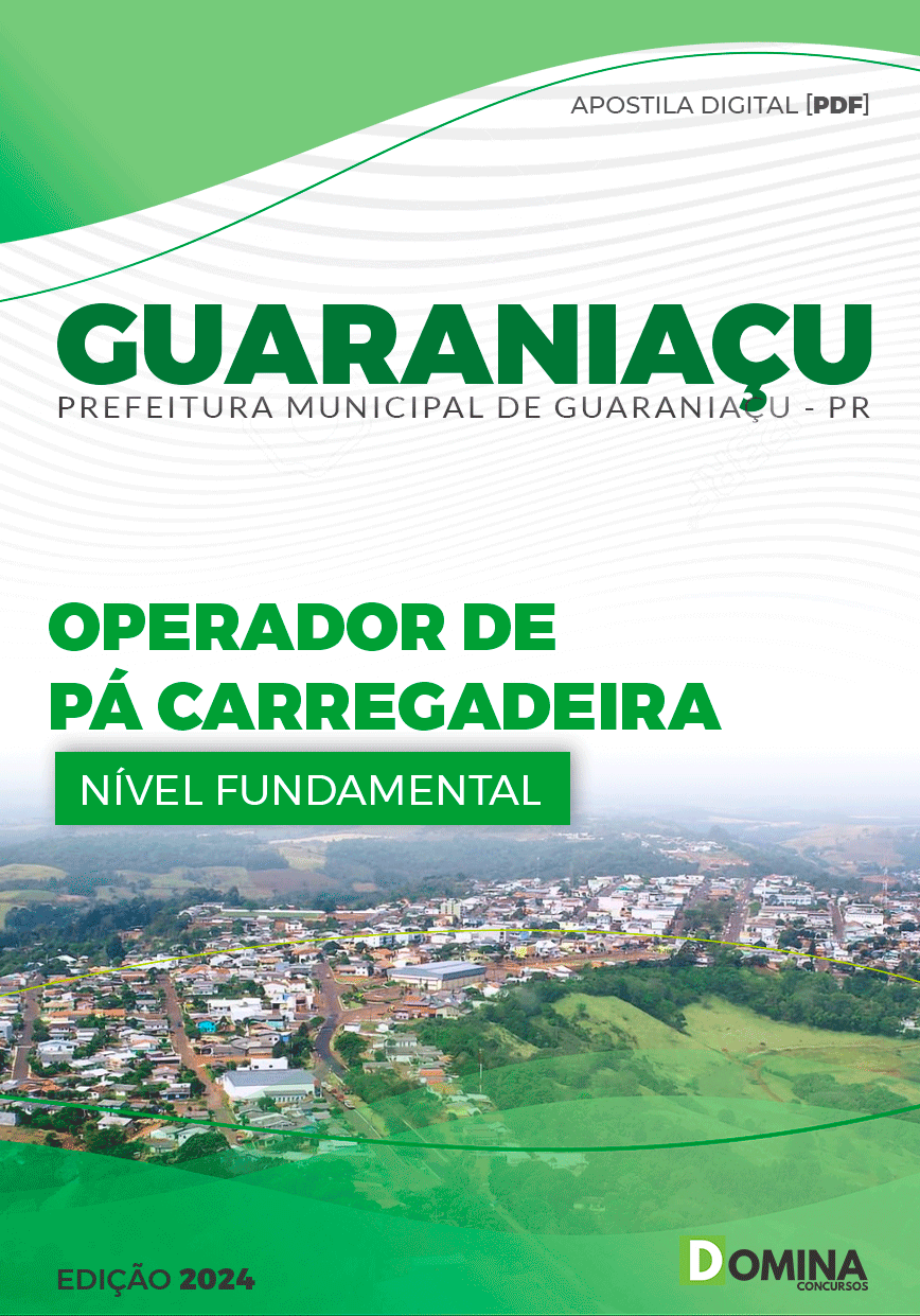 Apostila Prefeitura Guaraniaçu PR 2024 Op de Pá Carregadeira