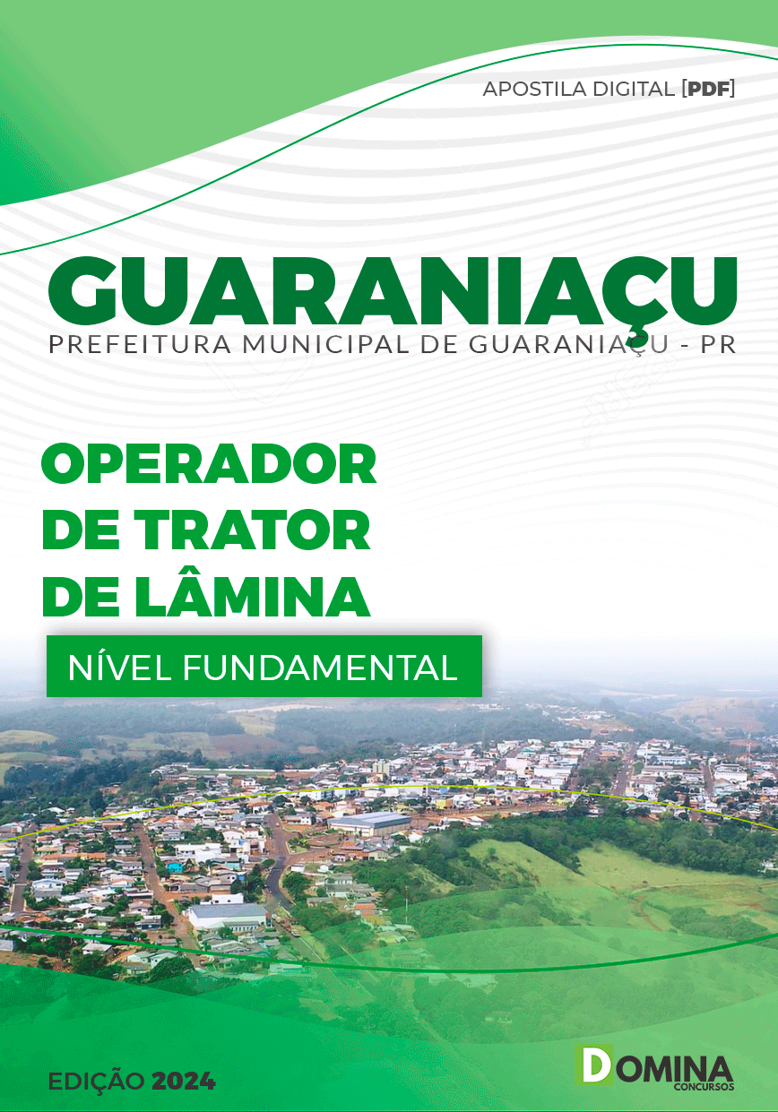 Apostila Prefeitura Guaraniaçu PR 2024 Op de Trator de Lâmina